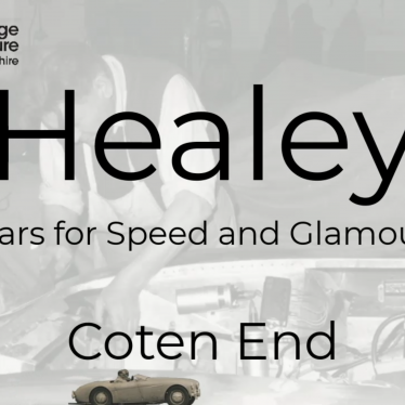 Working for Healey at Coten End